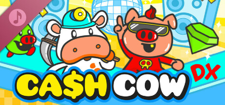 Cash Cow DX Soundtrack banner image