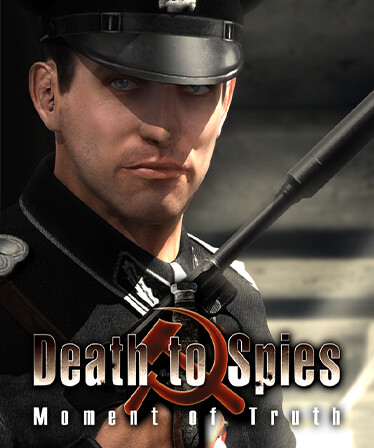 Death to Spies: Moment of Truth