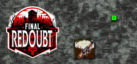 Final Redoubt: Zombie Apocalypse banner