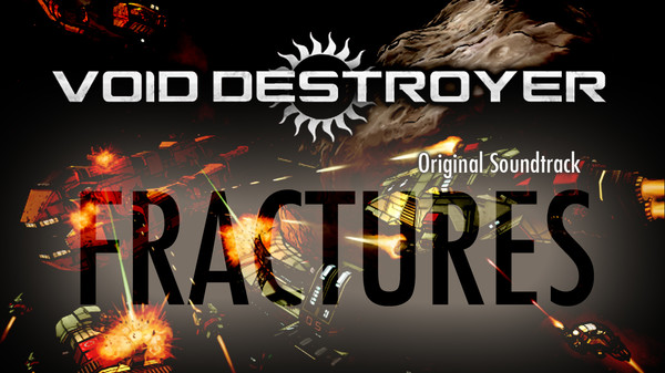 Void Destroyer - Soundtrack for steam Void Destroyer - Soundtrack for steam