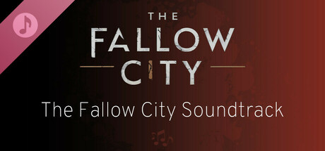 The Fallow City Soundtrack banner image