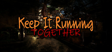 Keep It Running: Together steam charts