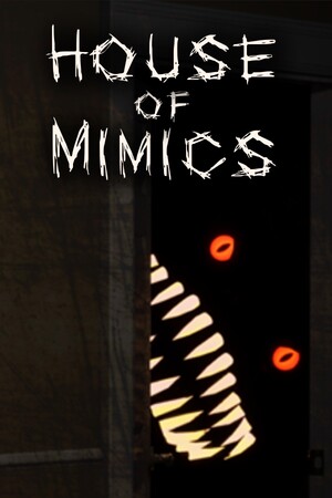 House of Mimics