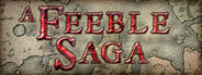 Feeble Origins: Path of a Hero