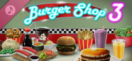Burger Shop 3 Soundtrack banner image