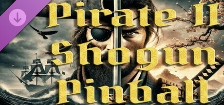 Pinball Pirate II Shogun banner image