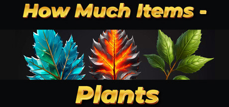 How Much Items - Plants banner image