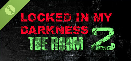 Locked in my Darkness 2: The Room Demo banner