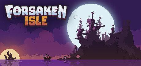 Forsaken Isle on Steam