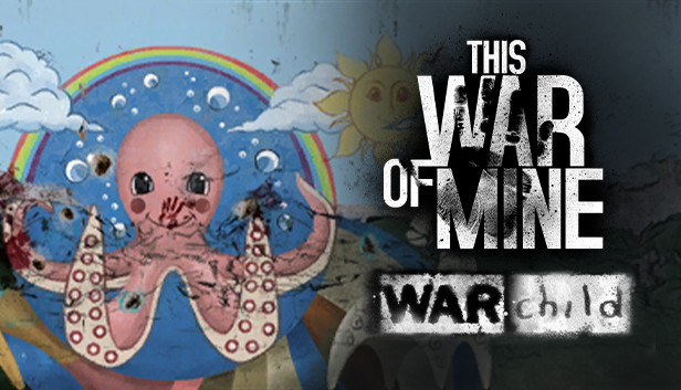 Steam 上的this War Of Mine War Child Charity