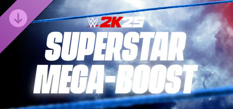 WWE 2K25 Superstar Mega-Boost banner image