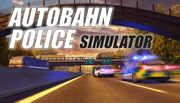 Autobahn Police Simulator On Steam