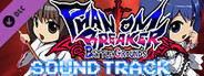 Phantom Breaker: Battle Grounds - Original Soundtrack