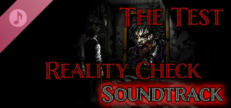 The Test: Reality Check Soundtrack banner image