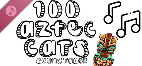 100 Aztec Cats Soundtrack banner image