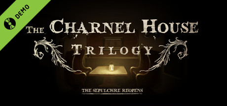 The Charnel House Trilogy Demo banner