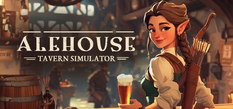 Alehouse Tavern Simulator: Run Your Own Fantasy Inn