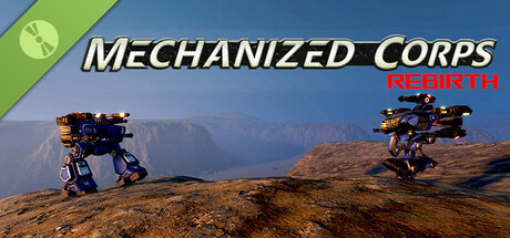 Mechanized Corps : Rebirth (Demo) banner