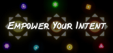 Empower Your Intent