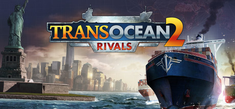 TransOcean 2: Rivals header image