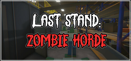 Last Stand: Zombie Horde steam charts