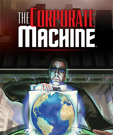 The Corporate Machine