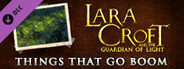 Lara Croft GoL: Things that Go Boom - Challenge Pack 2