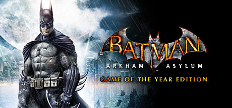 Batman: Arkham Asylum Game of the Year Edition Cover Image