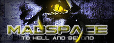 MadSpace: To Hell and Beyond