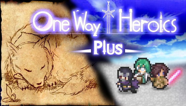 Steam - One Way Heroics Plus