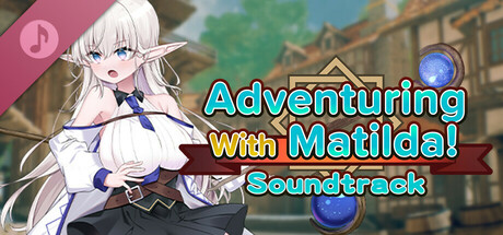 Adventuring With Matilda! Soundtrack banner image