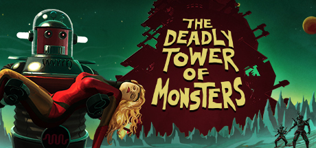The Deadly Tower of Monsters Cover Image