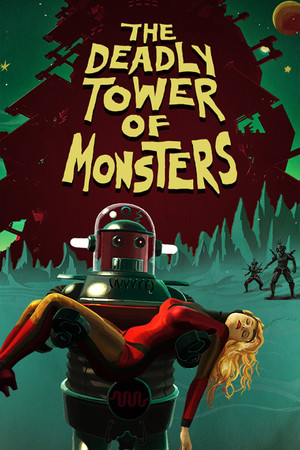 The Deadly Tower of Monsters cover art
