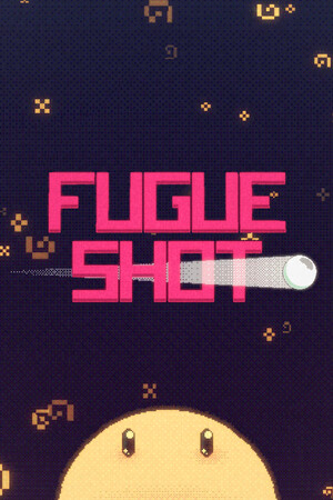 Fugue Shot: Minigame Roguelike