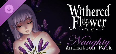 Withered Flower - Naughty Animations Pack scene