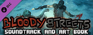 Bloody Streets - Soundtrack and Art Book