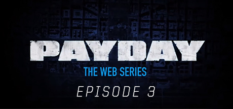 PAYDAY: The Web Series: Hector banner image