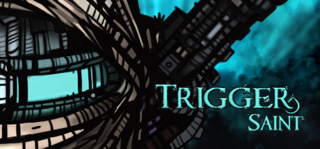 Trigger Saint banner