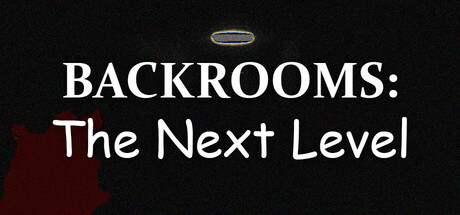 Backrooms: The Next Level