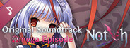 Notch Original Soundtrack - Omega Episode