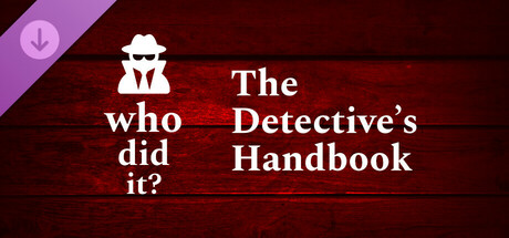 Who Did It? - The Detective’s Handbook banner image
