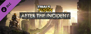 Trials Fusion - After the Incident