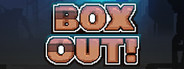 Box Out!