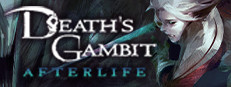 Death's Gambit: Afterlife Achievements - Steam 