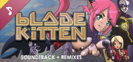 Blade Kitten: Soundtrack + Remixes banner image