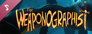 The Weaponographist - Soundtrack