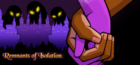 Remnants of Isolation banner image