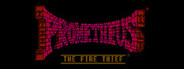 Prometheus - The Fire Thief