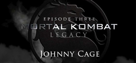 Mortal Kombat: Legacy: Johnny Cage banner