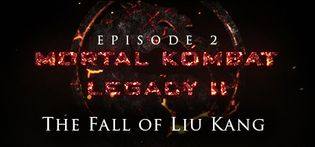 Mortal Kombat: Legacy II: The Fall of Liu Kang banner image